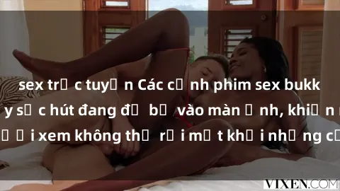 sex trực tuyến Các cảnh phim sex bukkake hấp dẫn và đầy sức hút đang đổ bộ vào màn ảnh, khiến người xem không thể rời mắt khỏi những cảnh quay đầy kích thích.