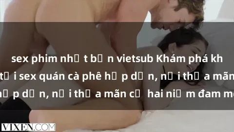 sex phim nhật bản vietsub Khám phá không gian độc đáo tại sex quán cà phê hấp dẫn, nơi thỏa mãn cả hai niềm đam mê