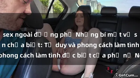 sex ngoài đường phố Những bí mật về sex gái Nga mà bạn chưa biết: Tư duy và phong cách làm tình đặc biệt của phụ nữ Nga