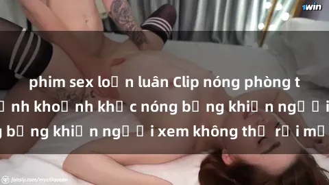 phim sex loạn luân Clip nóng phòng tắm gây sốt: Cận cảnh khoảnh khắc nóng bỏng khiến người xem không thể rời mắt